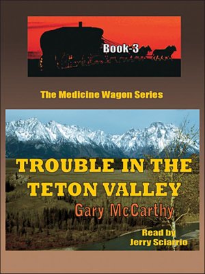 cover image of Trouble in the Teton Valley